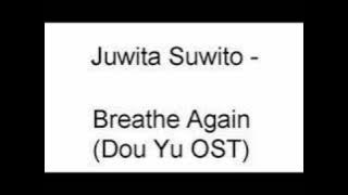 Juwita Suwito - Breathe Again