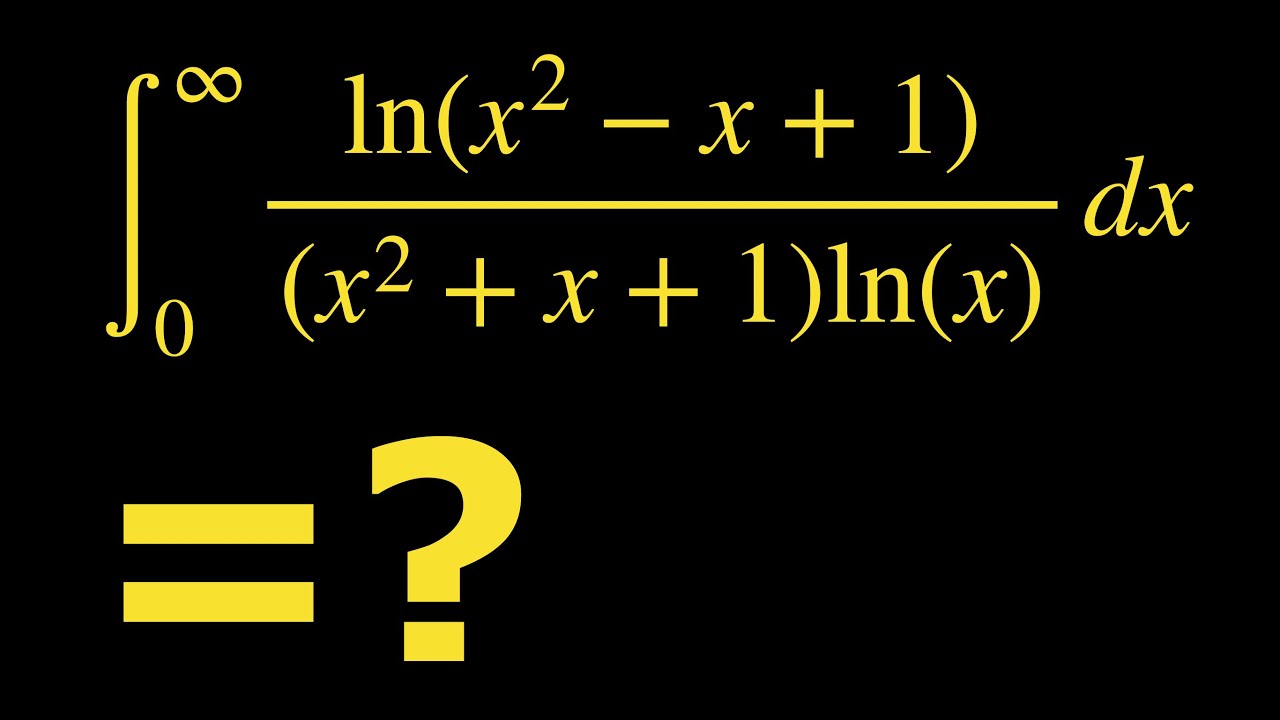 ln x X 1 x X 1 ln x Dx 0 Solve Weird Integral ln-x-x-1-x-x-1-ln-x-dx-0-solve-weird-integral