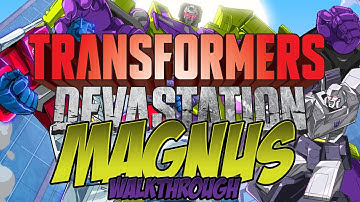 Transformers: Devastation Magnus Difficulty Walkthrough - Chapter 6: Ferrotaxis