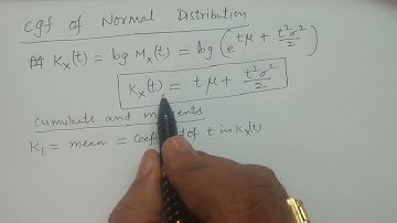 cgf of Normal distribution, Cumulants and Moments of Normal distribution  - BSc Statistics