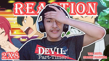 THEY CAN NEVER LEAVE HIM ALONE! | The Devil Is A Part-Timer! 2x8 REACTION "The Devil Begins Farming"