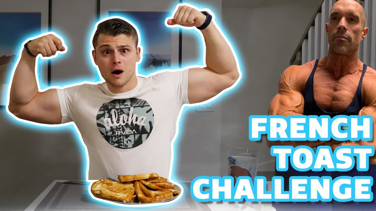 ANABOLIC FRENCH TOAST CHALLENGE!! vs Greg Doucette vs Will Tennyson