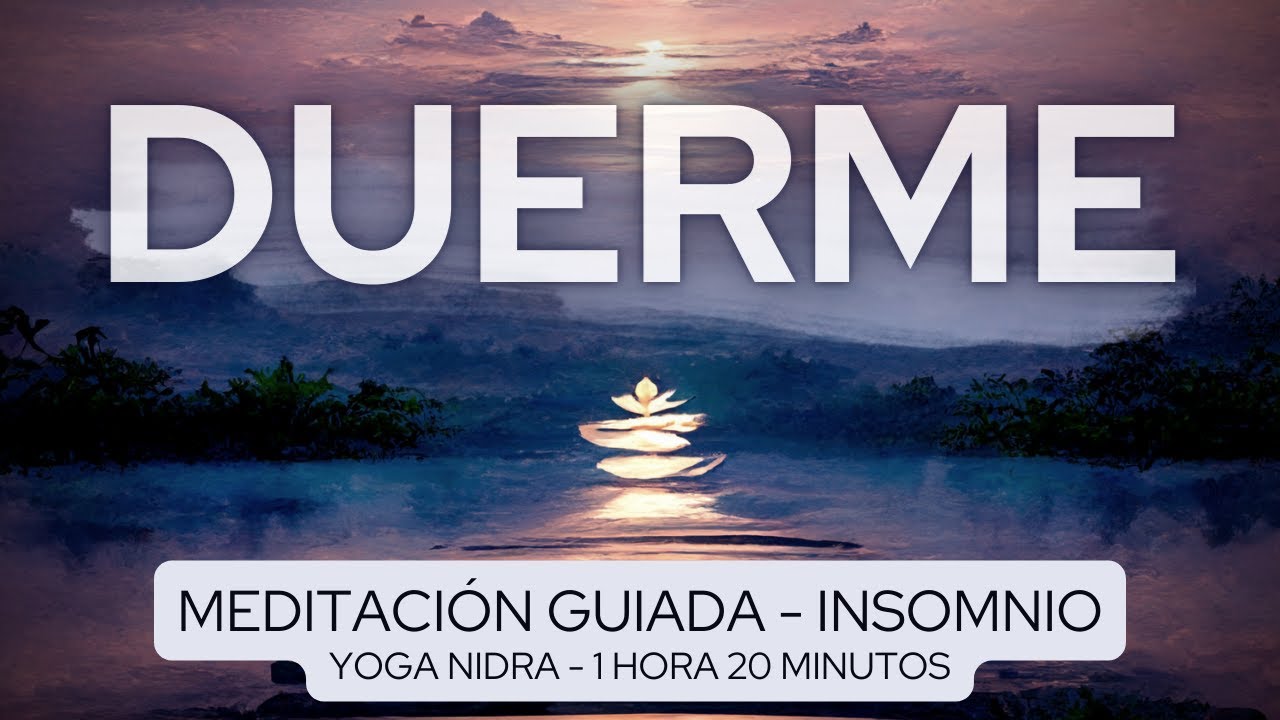 ¿Dificultades para dormir? 💤 Meditación guiada para el insomnio 💤 Yoga ...