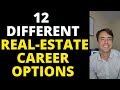 12 DIFFERENT REAL-ESTATE CAREER OPTIONS