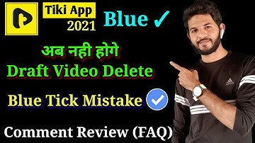 Tiki Apps Draft video delete | Tiki apps comments review | Tiki apps future star account Verified