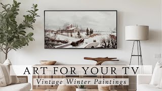 Vintage Winter Paintings Art For Your TV | Winter Slideshow For Your TV | Winter Art Video | 4K by Art For Your TV By: 88 Prints 1,071 views 3 months ago 4 hours