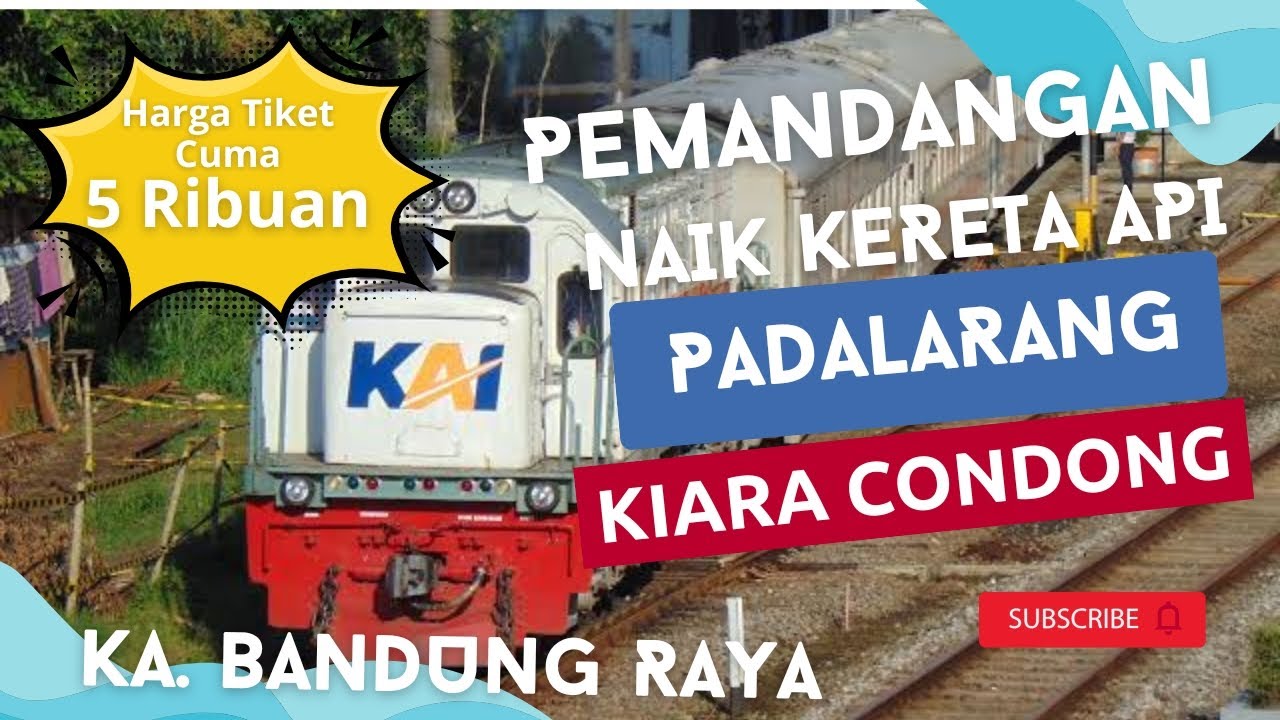 Kereta Api BANDUNG RAYA Rute Padalarang - Kiaracondong | Tiket Cuma 5 Ribuan
