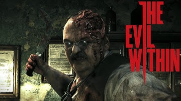 The Evil Within PC Walkthrough Chapter 4. The Patient. (no commentary) Full HD 1080p