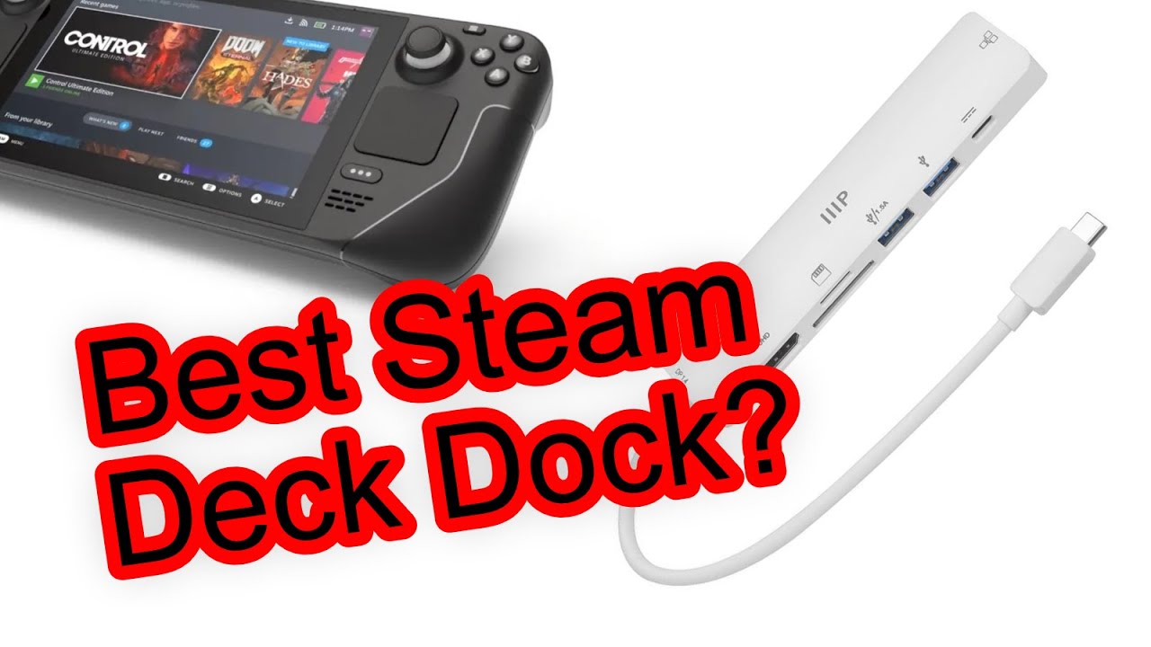 Best Steam Deck Dock 2024: Our Top 6 Picks - IGN