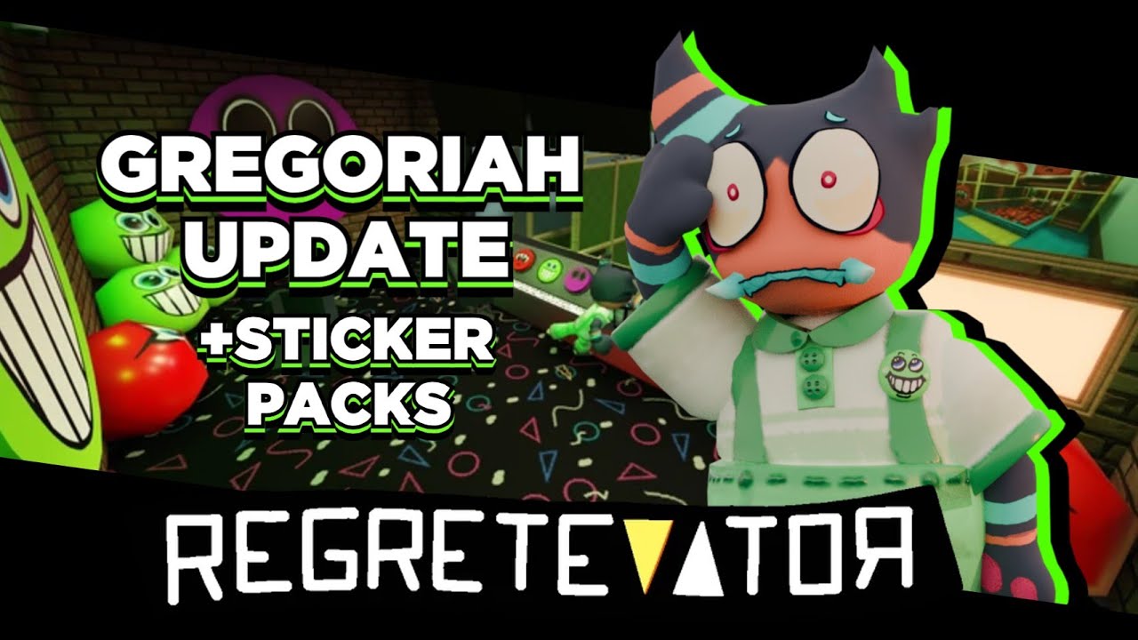 ОБНОВЛЕНИЕ GREGORIAH + НАБОРЫ НАКЛЕЕК | REGRETEVATOR