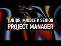 Junior, Middle и Senior Project Manager | IAMPM