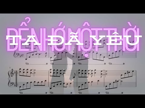 Để Nhớ Một Thời Ta Đã Yêu (pdf + midi) - Thái Thịnh