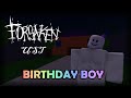 Forsaken UST - Birthday Boy Chase Theme