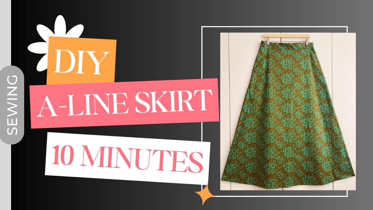 DIY A-Line Skirt - 10 Minutes! - YouTube