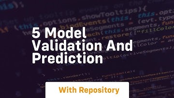 5 model validation and prediction