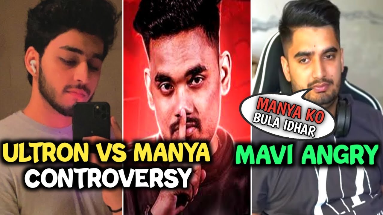 Ultron Vs Blind Manya Controversy | Mavi Call Manya In Lobby | Mavi ...