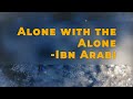 Alone with the Alone - Ibn Arabi