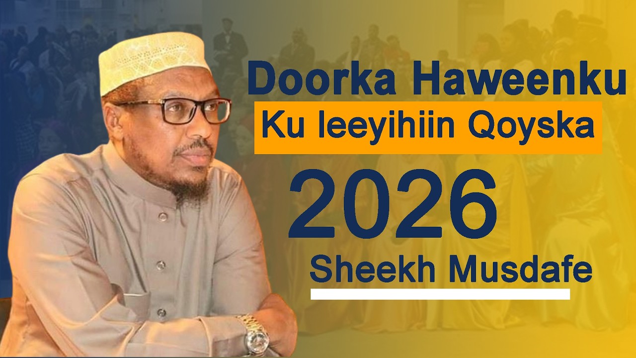 Qoysku waa meesha uu ka bilaabmo bulsho caafimaad qabta || Sheesh Mustafe