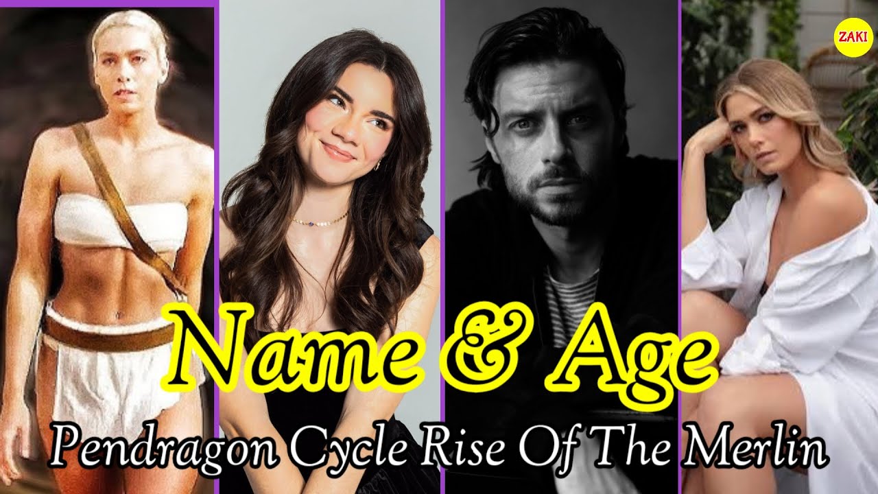 The Pendragon Cycle Rise of the Merlin Characters Real life | Name $ Age | THEN vs NOW 2026