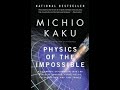 Physics of the impossible michio kaku quantum physics audio book