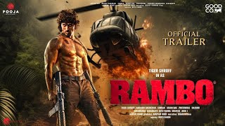 RAMBO - Official Trailer | Tiger Shroff | Jahnvi Kapoor | Rohit Dhawan, Jacky, Releasing on Jan 2024