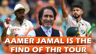 Aamer Jamal is the Find of the Tour | Ramiz Speaks