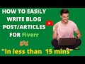 How To Write And Sell Articles / Blog Post On Fiverr