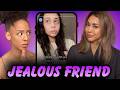 Jealousy Ruined Their Friendship
