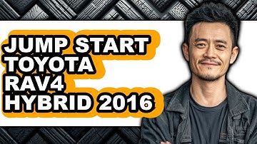 How To Jump Start Toyota RAV4 Hybrid 2016 (UPDATED)