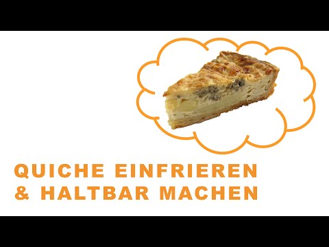 Video: Kannst du Quiche einfrieren?