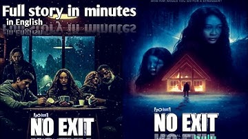 No Exit full movie in minutes | movie summary | in English |