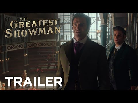 大娛樂家 (The Greatest Showman)電影預告