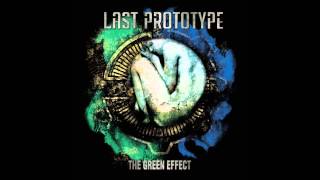 Last Prototype - Consciousness