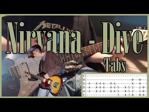 Nirvana - Dive |  Guitar Cover with Tabs
