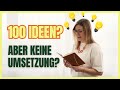 Prokrastination entlarvt: Warum du 100 Ideen hast, aber nie umsetzt [für Selbstständige]