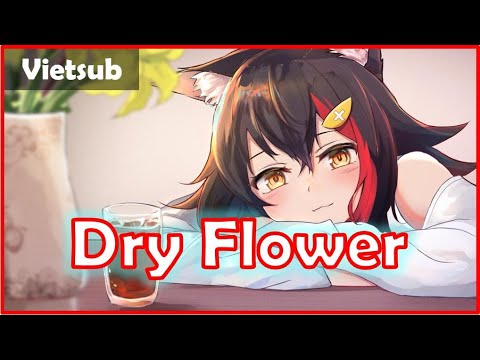 【Hololive Vietsub】Dry Flower (Cành hoa khô) - Yuuri【Ookami Mio】