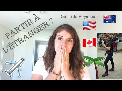 Vidéo: Comment Partir à L'étranger