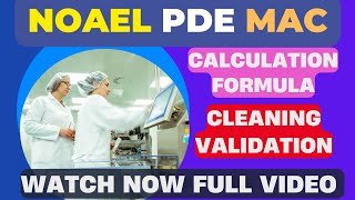 Understanding NoAEL and PDE in Cleaning Validation: A Comprehensive Guide 🧪🔬