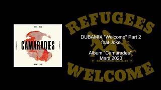 DUBAMIX - 14 – Welcome ft. JOKE - Part 2 (Album \