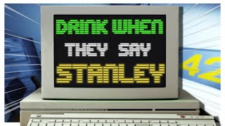 What If I Made The Stanley Parable Into A Drinking Game