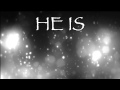 He Is by Aaron Jeoffrey lyric video