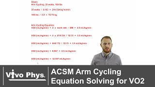 ACSM Arm Cycling Equation Solving for Oxygen Consumption - VO2