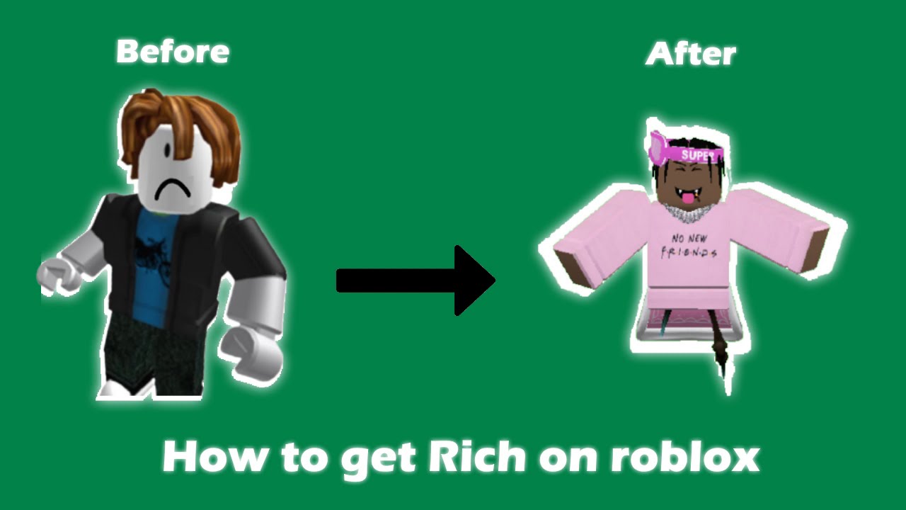 How To Get Rich On Roblox 2021 Youtube - how to get rich in roblox