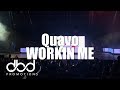 Quavo - WORKIN ME (LIVE)