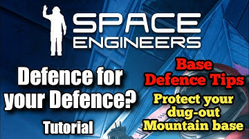 Base Defence Tips | Space Engineers