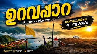 Uravappara Viewpoint, Thodupuzha