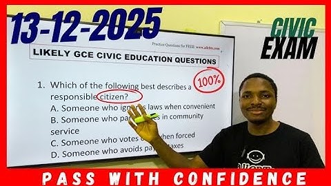 13-12-2025 GCE Civic Education Exam Questions Solved