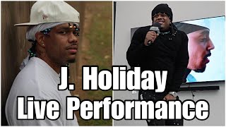 J. Holiday Performs \\