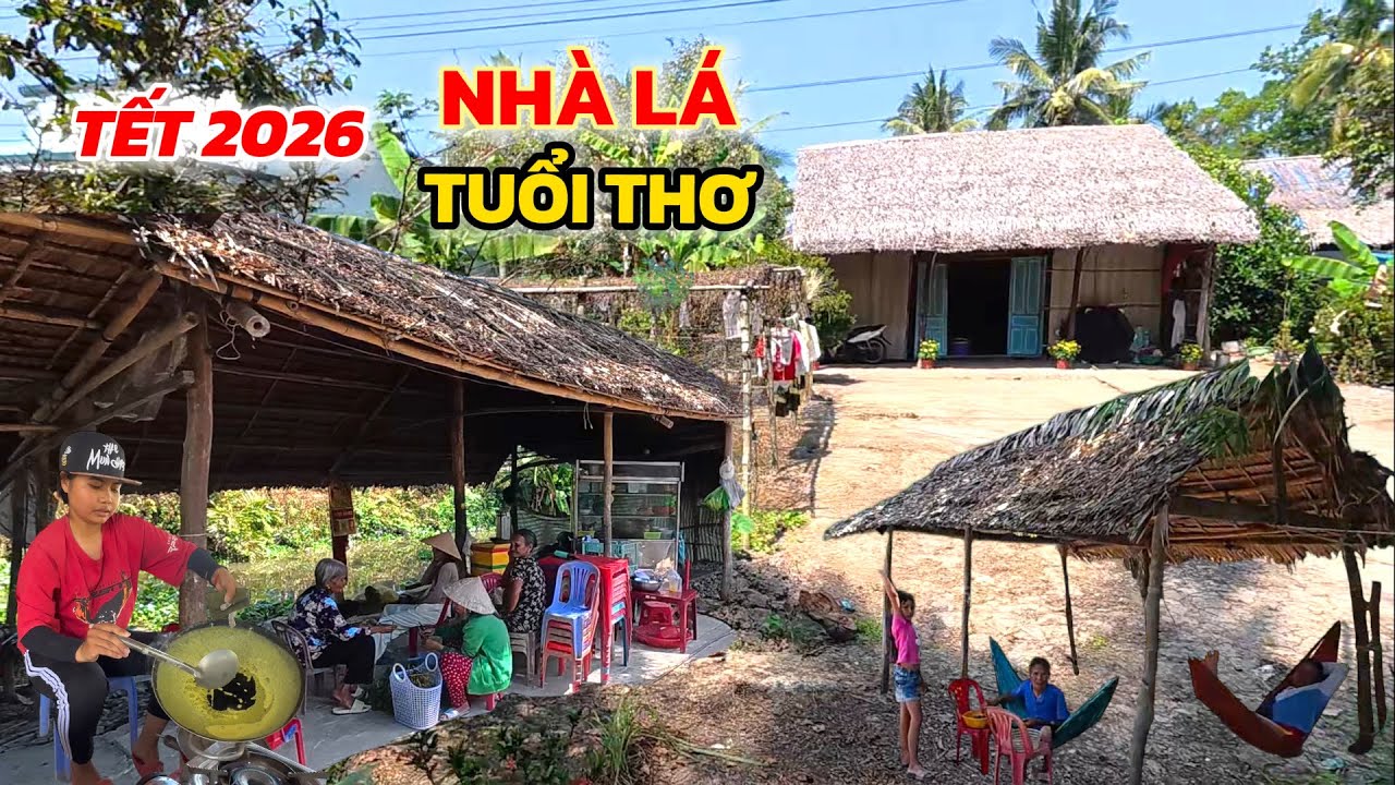 Cả Xóm Nhà Lá Ngày Tết – Cảnh Quê Kiên Giang Đẹp Như Ký Ức