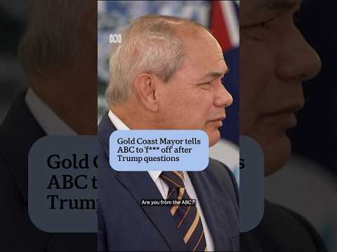 Gold Coast mayor swears at ABC journalist over Trump dinner question | ABC NEWS